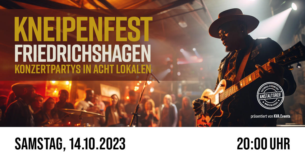 kneipenfest Friedrichshagen Tickets bestellen, Ticket verkauf Berlinh Köpenick Music Event